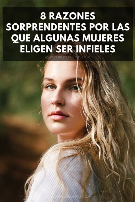 esposas infieles|Las principales 8 razones por las que las personas son infieles.